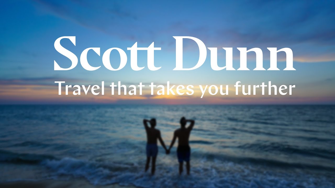 Scott Dunn: Tailor-Made Luxury Travel for Unforgettable Journeys
